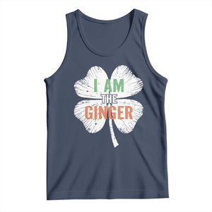 Funny St Patricks Day I Am The Ginger Tank Top Irish Redhead Shamrock TS11 Navy Print Your Wear
