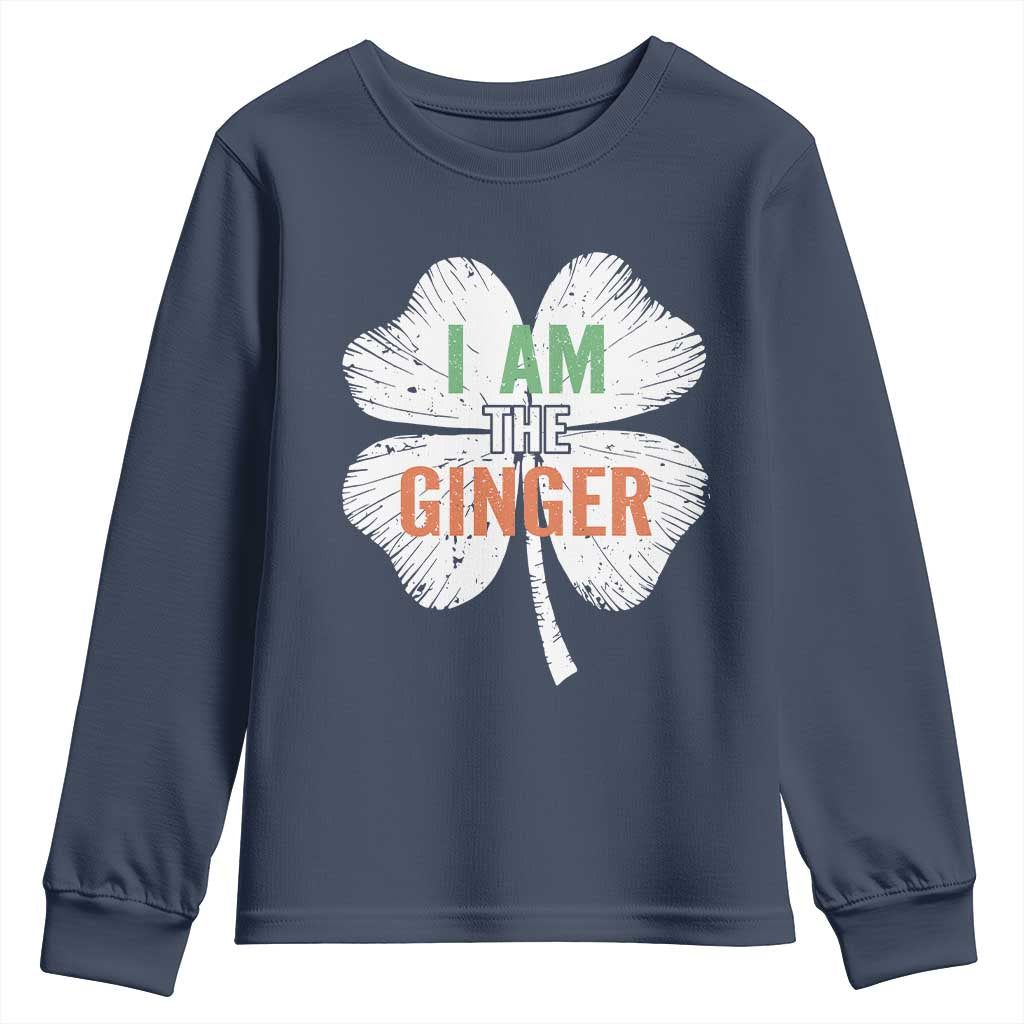 Funny St Patricks Day I Am The Ginger Youth Sweatshirt Irish Redhead Shamrock TS11 Navy Print Your Wear