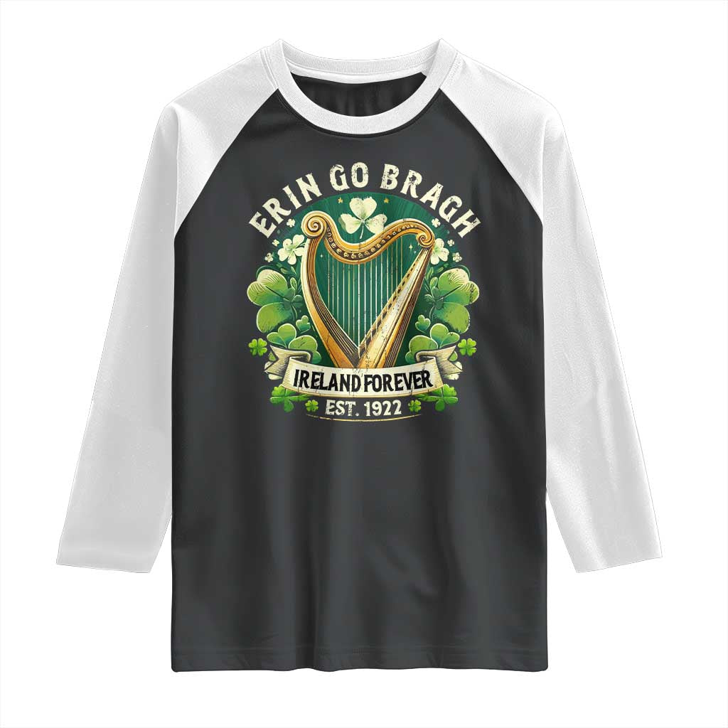 Irish Pride Raglan Shirt Ireland Forever Erin Go Bragh Est 1922 Harp Shamrock TS11 Black White Print Your Wear
