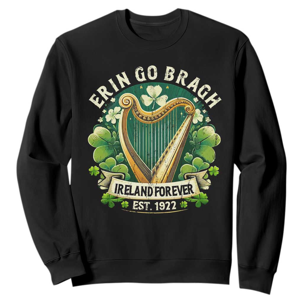 Irish Pride Sweatshirt Ireland Forever Erin Go Bragh Est 1922 Harp Shamrock TS11 Black Print Your Wear