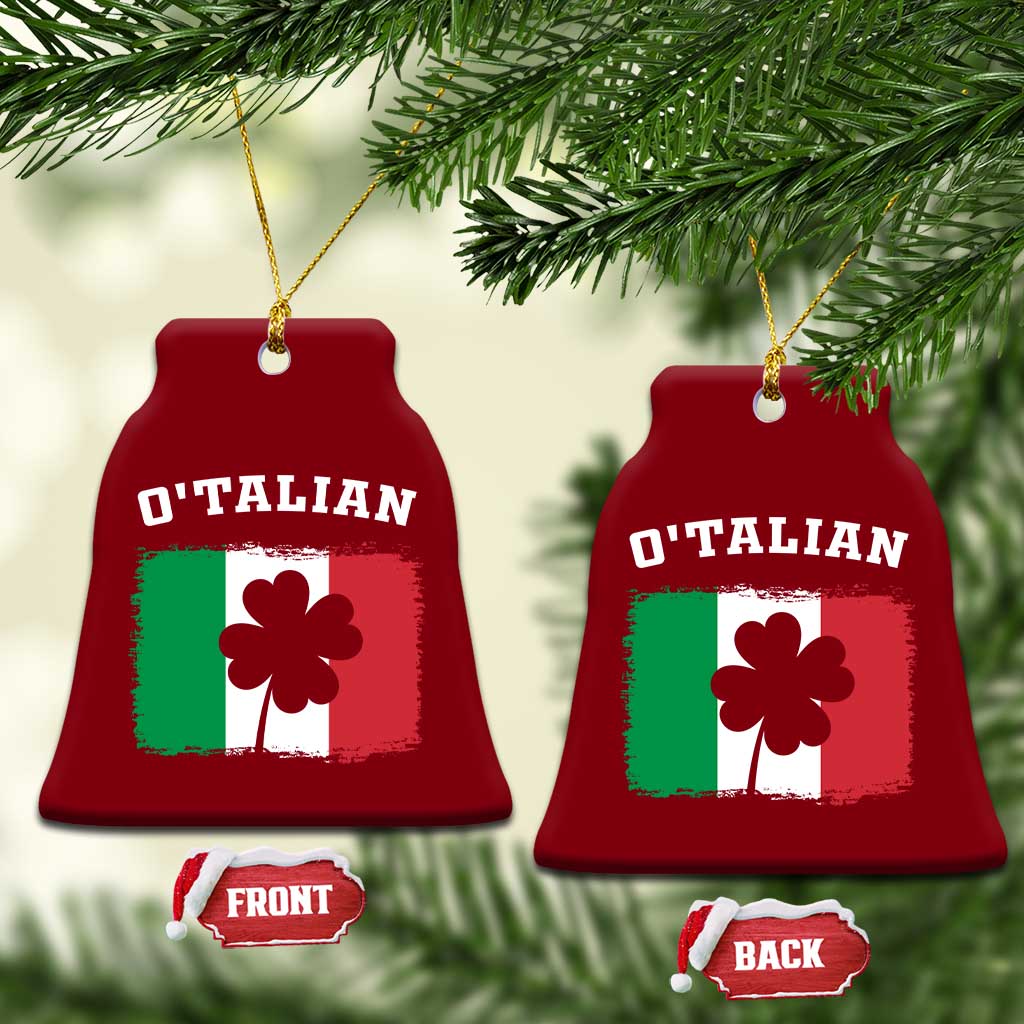 Funny Irish Italian St. Patrick's Day O'Talian Ceramic Ornament TS11 Print Your Wear
