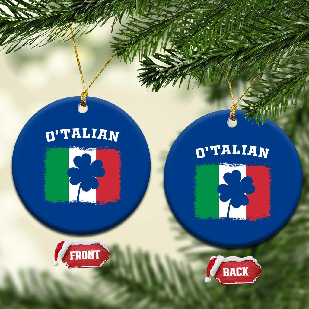 Funny Irish Italian St. Patrick's Day O'Talian Ceramic Ornament TS11 1pc Blue Print Your Wear