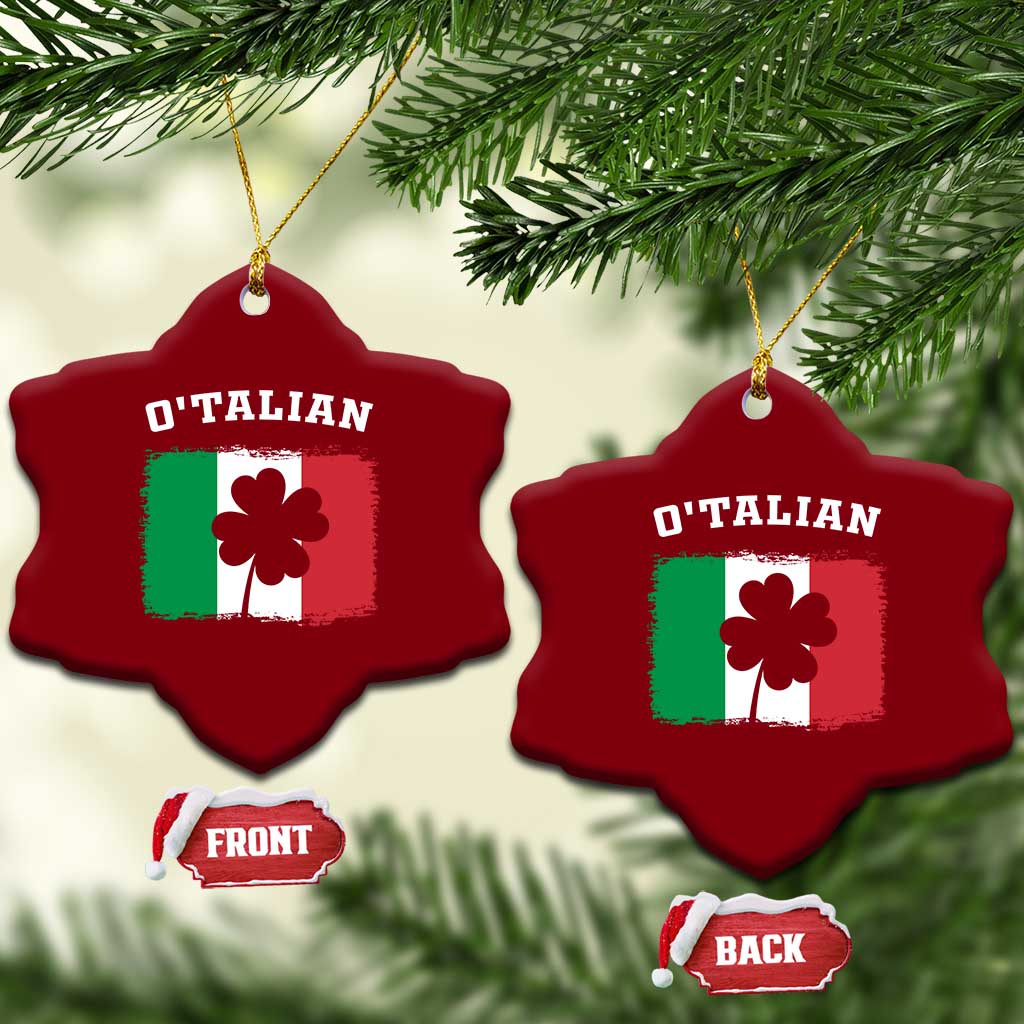 Funny Irish Italian St. Patrick's Day O'Talian Ceramic Ornament TS11 Print Your Wear