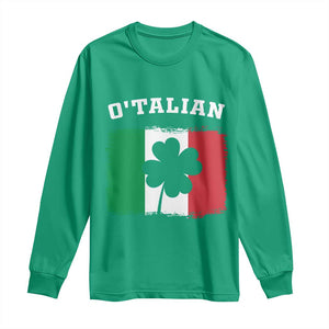 Funny Irish Italian St. Patrick's Day O'Talian Long Sleeve Shirt TS11 Irish Green Print Your Wear