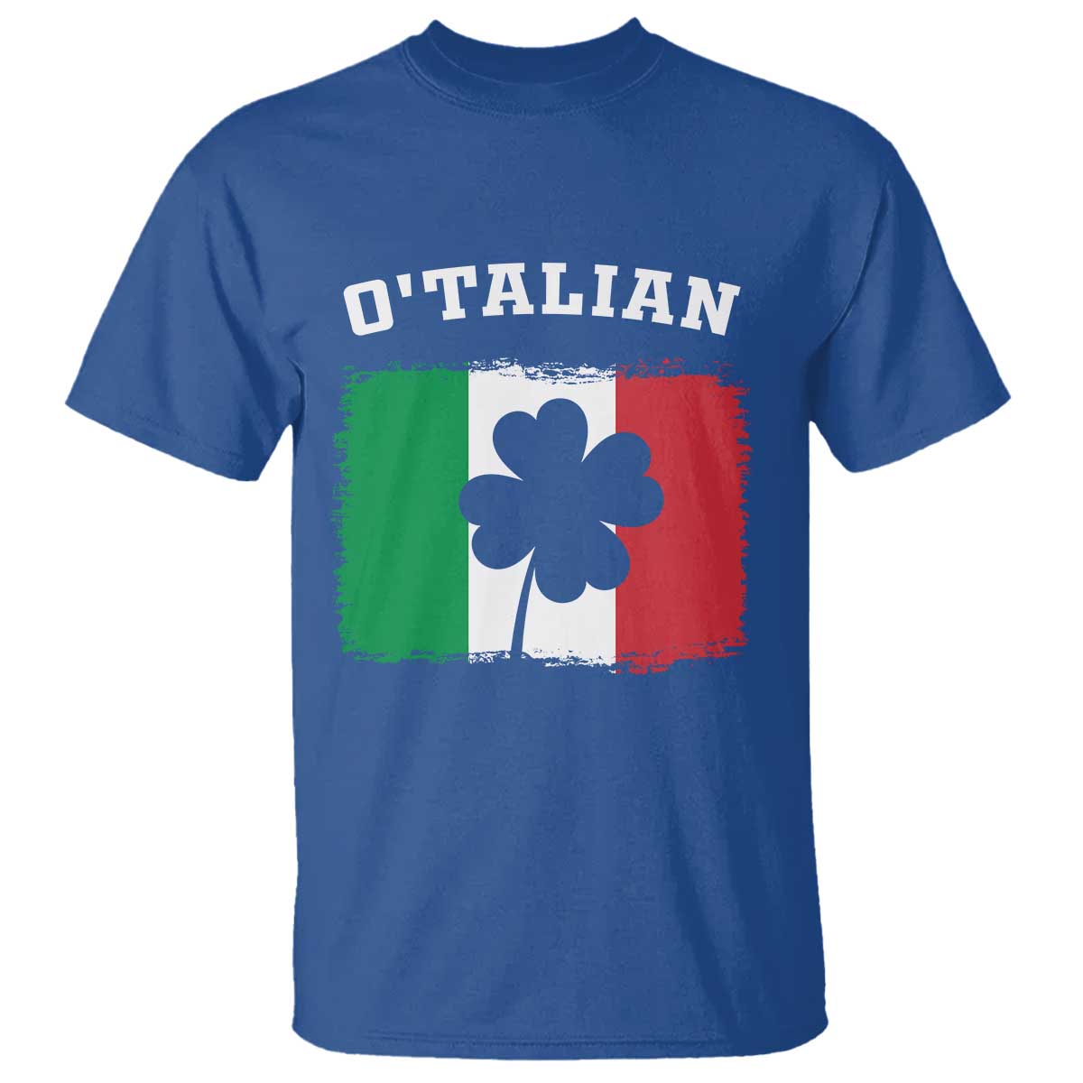 Funny Irish Italian St. Patrick's Day O'Talian T Shirt TS11 Royal Blue Print Your Wear