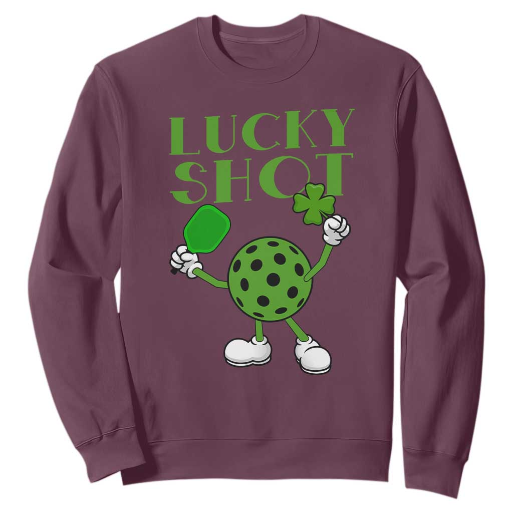 Funny St Patrick's Day Pickleball Lucky Shot Sweatshirt TS11 Maroon Print Your Wear