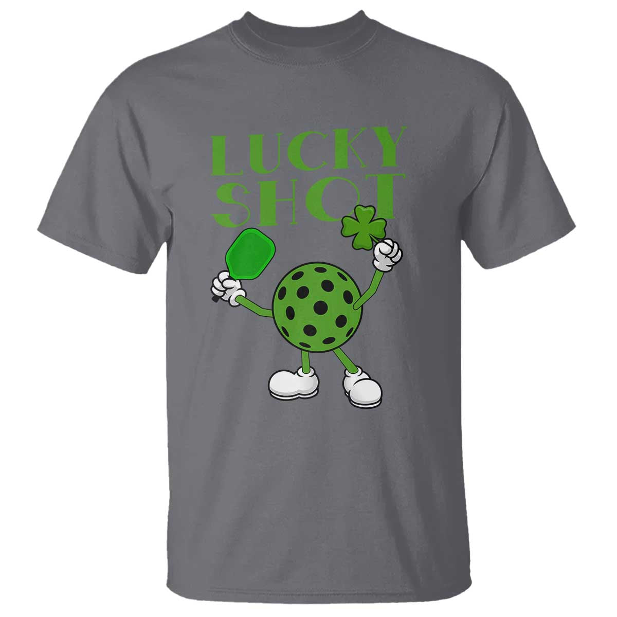 Funny St Patrick's Day Pickleball Lucky Shot T Shirt TS11 Charcoal Print Your Wear