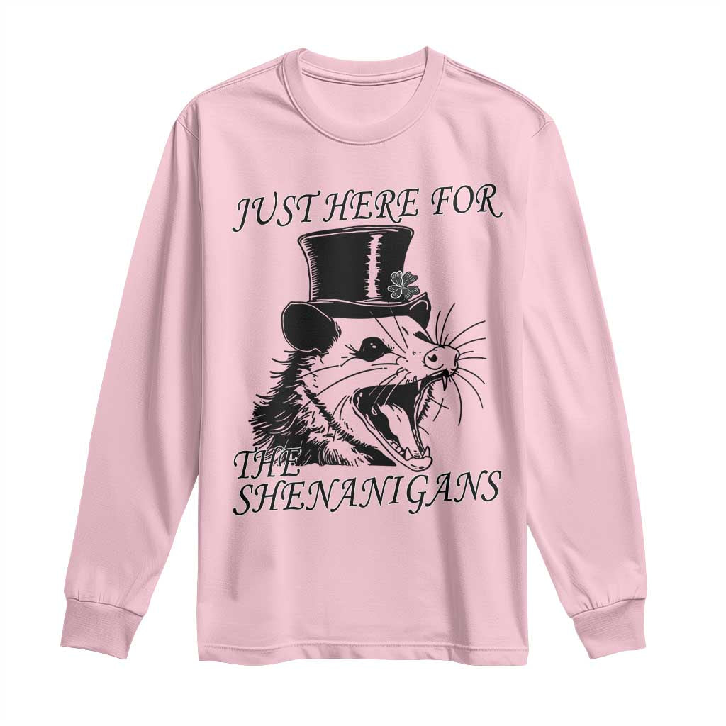 Funny St Patrick's Day Opossum Long Sleeve Shirt Just Here For The Shenanigans Shamrock TS11 Light Pink Print Your Wear