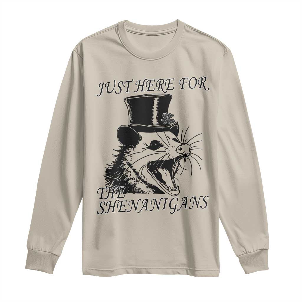 Funny St Patrick's Day Opossum Long Sleeve Shirt Just Here For The Shenanigans Shamrock TS11 Sand Print Your Wear