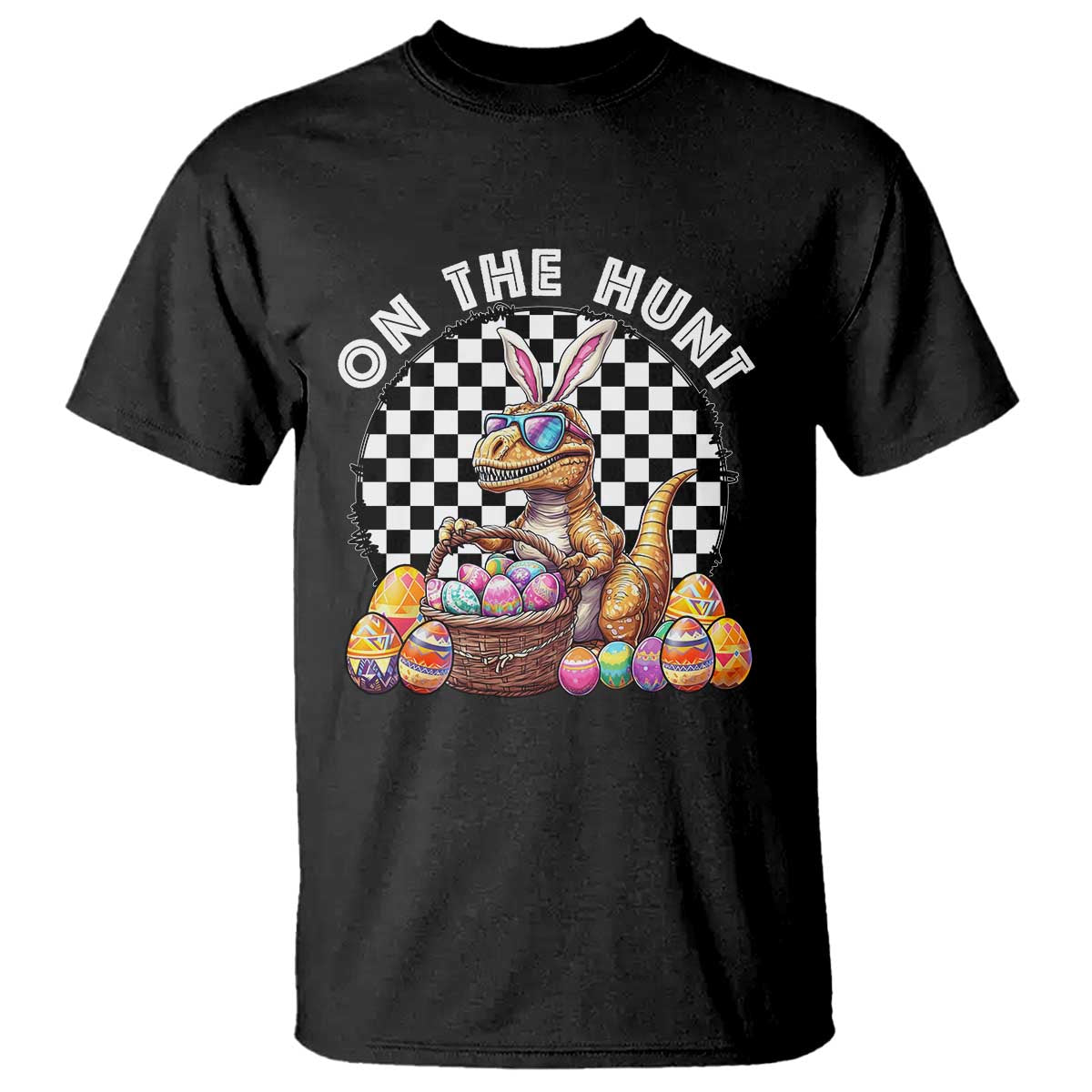 Funny Easter Day Dinosaur Bunny T Shirt On The Hunt Egg Hunting TS11 Black Print Your Wear