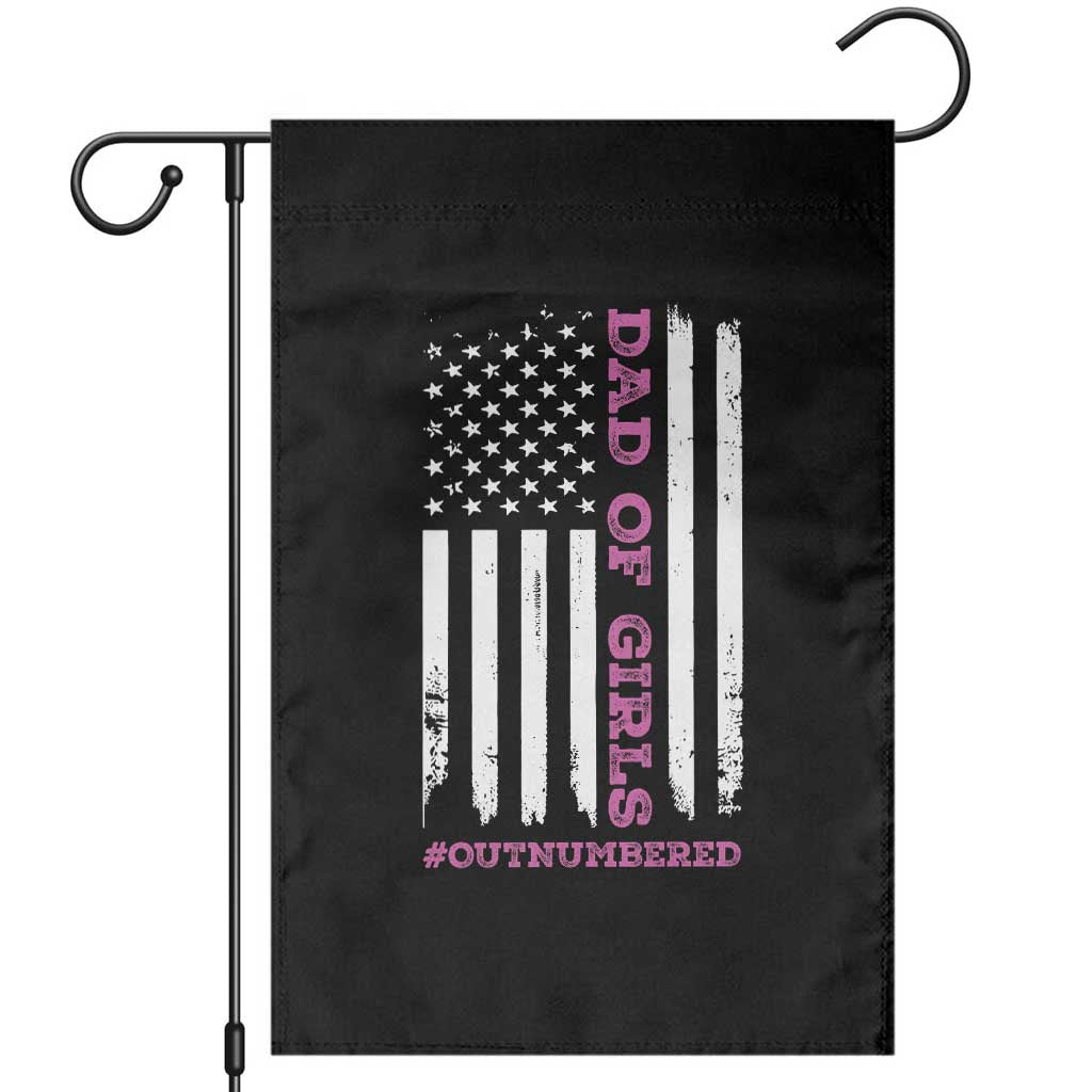Funny Dad Of Girls Outnumbered Garden Flag Vintage American Flag Father's Day TS11 Black Print Your Wear