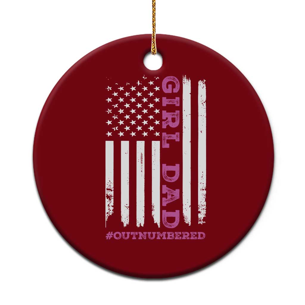 Funny Girl Dad Outnumbered Ceramic Ornament Vintage American Flag Father's Day TS11 1pc Red Print Your Wear