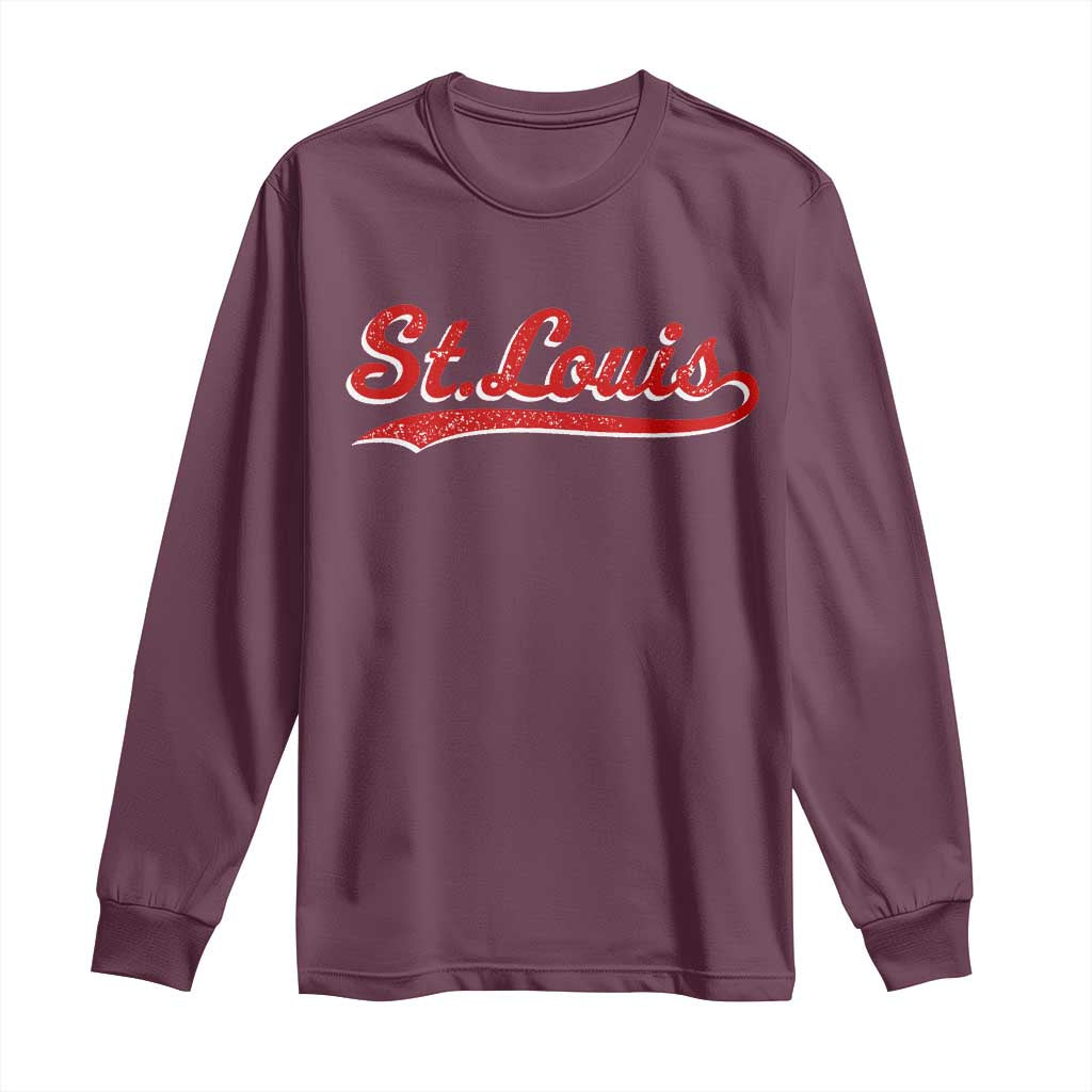 St Louis Sports Script Retro Baseball Lovers Proud City Long Sleeve Shirt TS11 Maroon Print Your Wear