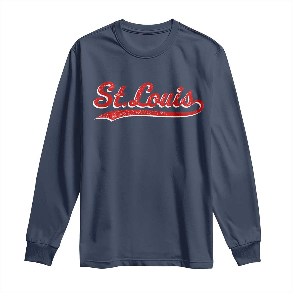 St Louis Sports Script Retro Baseball Lovers Proud City Long Sleeve Shirt TS11 Navy Print Your Wear