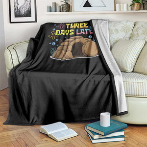 Three Days Later Christian Easter Throw Blanket Funny Jesus Resurrection Meme TS11 Print Your Wear