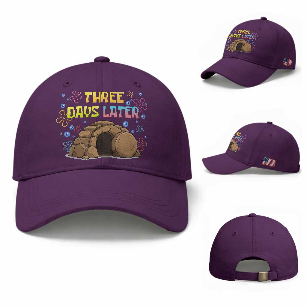 Three Days Later Christian Easter Baseball Cap Funny Jesus Resurrection Meme TS11 Baseball Cap Universal Fit Purple Print Your Wear