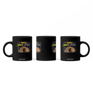 Three Days Later Christian Easter Coffee Mug Funny Jesus Resurrection Meme TS11 Print Your Wear