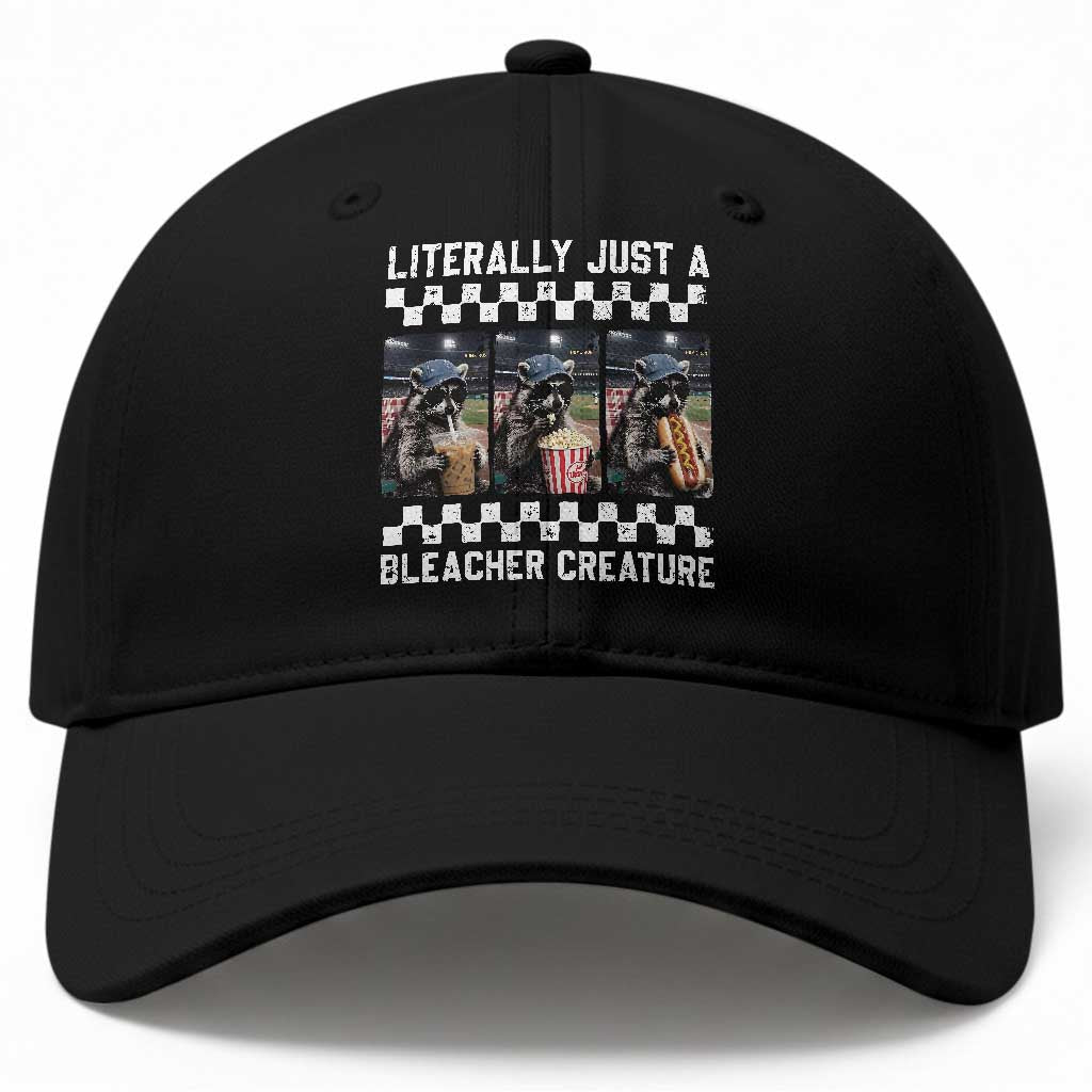 Baseball Raccoon Literally Just a Bleacher Creature Baseball Cap Funny Trash Panda At Ballfield TS11 Print Your Wear