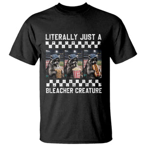 Baseball Raccoon Literally Just a Bleacher Creature T Shirt Funny Trash Panda At Ballfield TS11 Black Print Your Wear