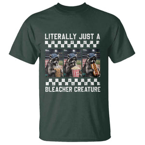 Baseball Raccoon Literally Just a Bleacher Creature T Shirt Funny Trash Panda At Ballfield TS11 Dark Forest Green Print Your Wear