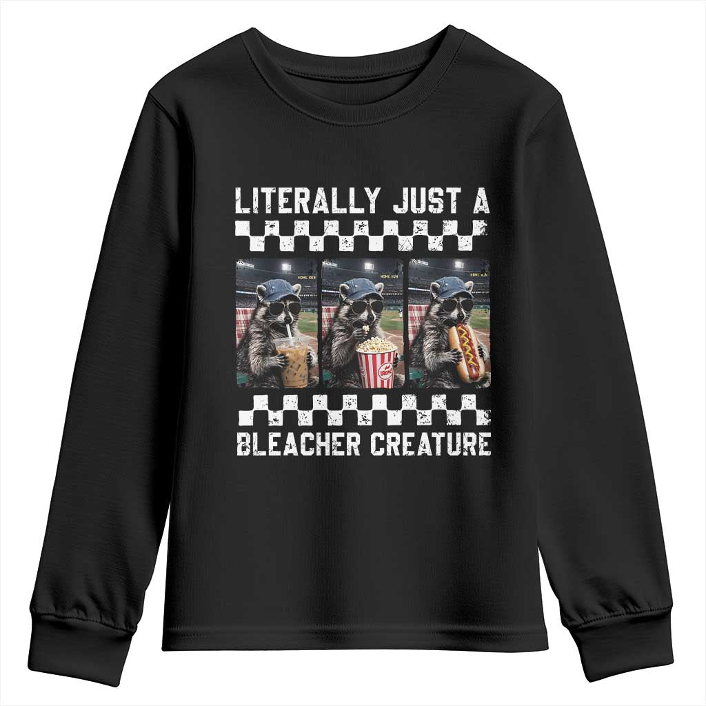Baseball Raccoon Literally Just a Bleacher Creature Youth Sweatshirt Funny Trash Panda At Ballfield TS11 Black Print Your Wear