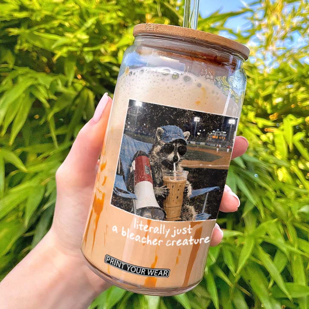 Baseball Raccoon Literally Just a Bleacher Creature Glass Can Funny Trash Panda Drinking Iced Coffee Ballfield TS11 Black Print Your Wear