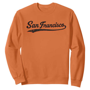 San Francisco Sports Script Retro Baseball Lovers Proud City Sweatshirt TS11 Orange Print Your Wear
