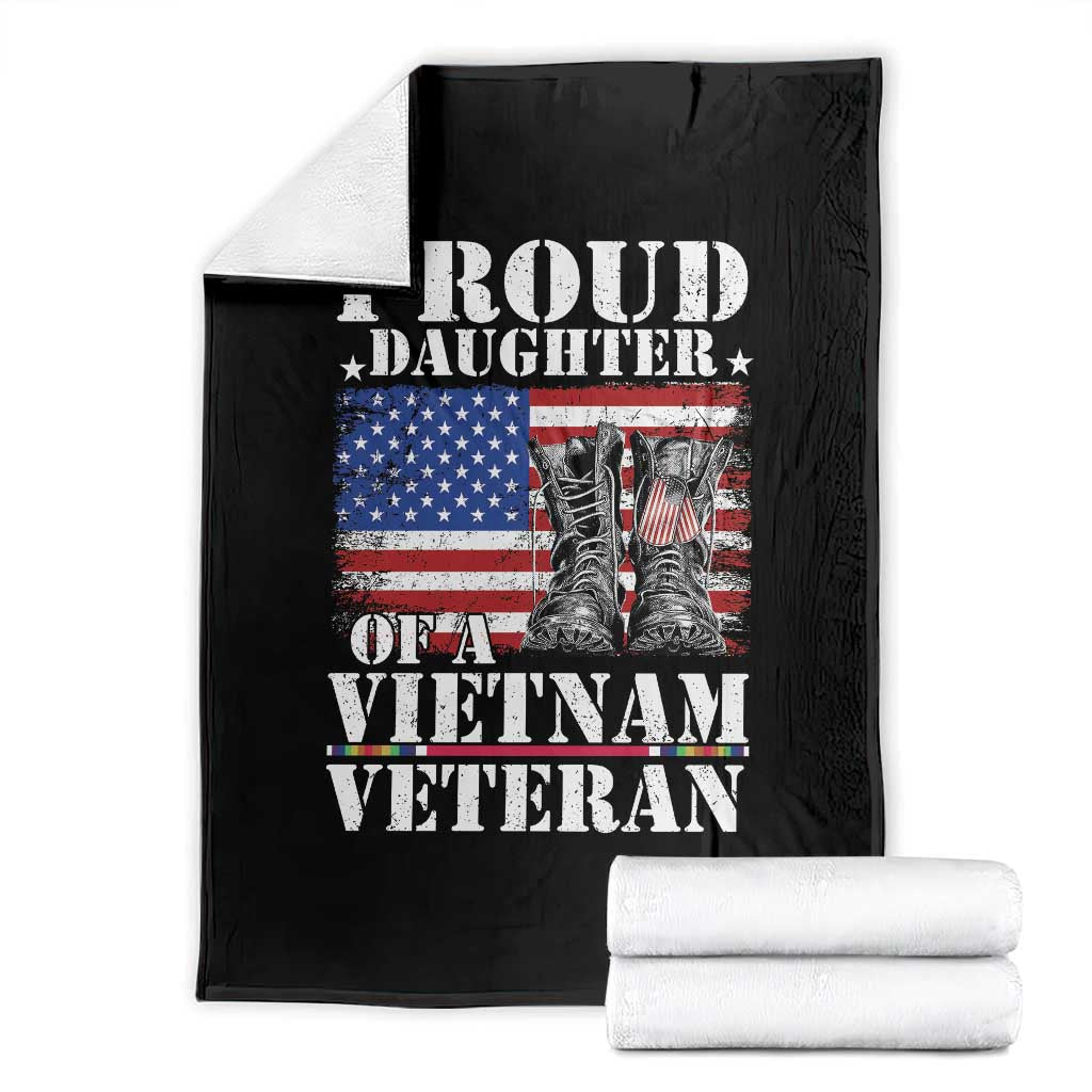 Proud Daughter Of A Vietnam Veteran Throw Blanket American Flag Army Boots TS11 Black Print Your Wear