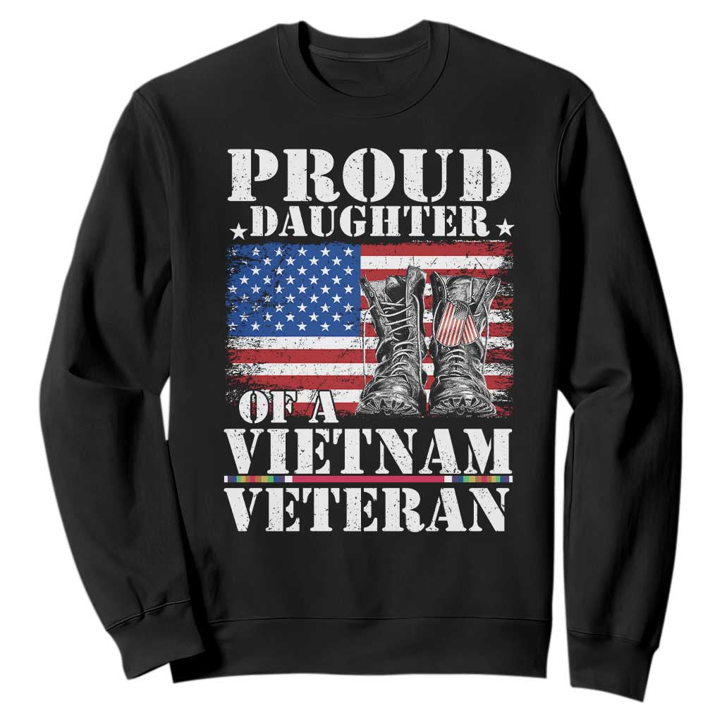 Proud Daughter Of A Vietnam Veteran Sweatshirt American Flag Army Boots TS11 Black Print Your Wear