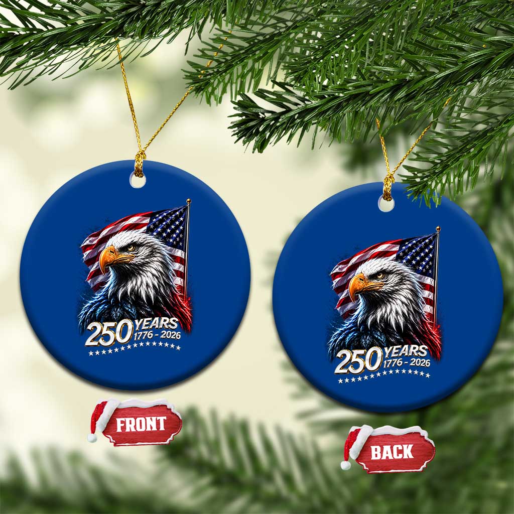 250 Years USA 250th Anniversary Ceramic Ornament Patriotic Eagle 4th of July TS11 1pc Blue Print Your Wear