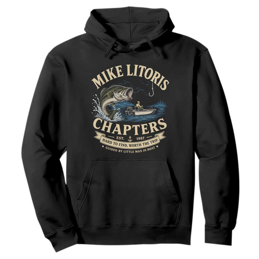 Mike Litoris Chapters Funny Fishing Adult Humor Hoodie Innuendo Joke Gag Gifts