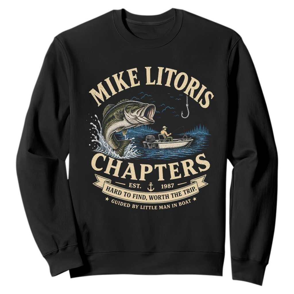 Mike Litoris Chapters Funny Fishing Adult Humor Sweatshirt Innuendo Joke Gag Gifts