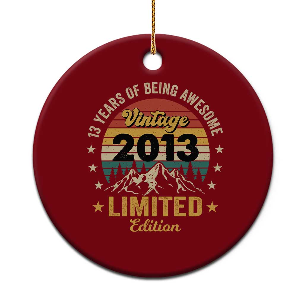 13th Birthday Ceramic Ornament Vintage 2013 Limited Edition Retro 13 Years Of Being Awesome Mountain TS11 1pc Red Print Your Wear