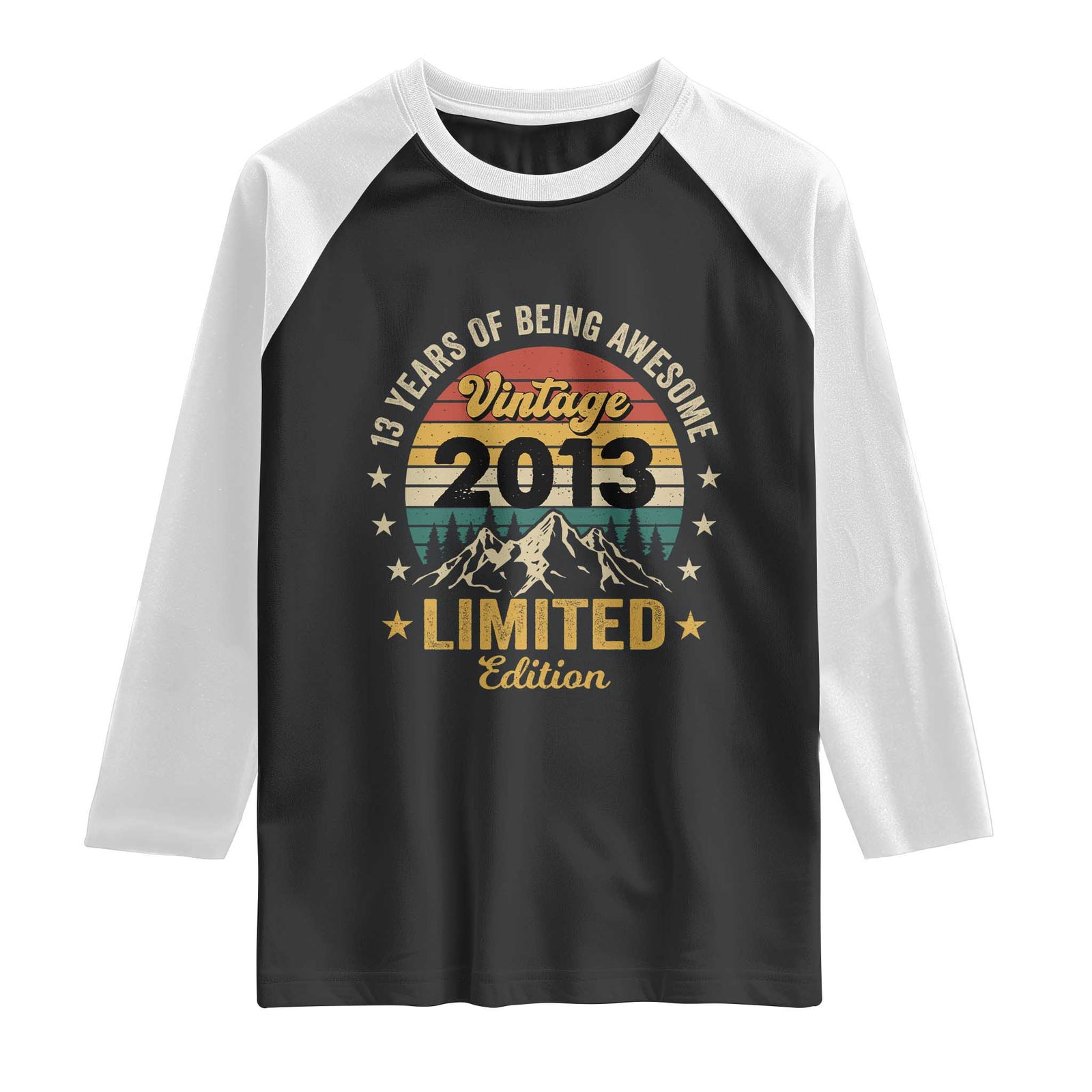 13th Birthday Raglan Shirt Vintage 2013 Limited Edition Retro 13 Years Of Being Awesome Mountain TS11 Black White Print Your Wear