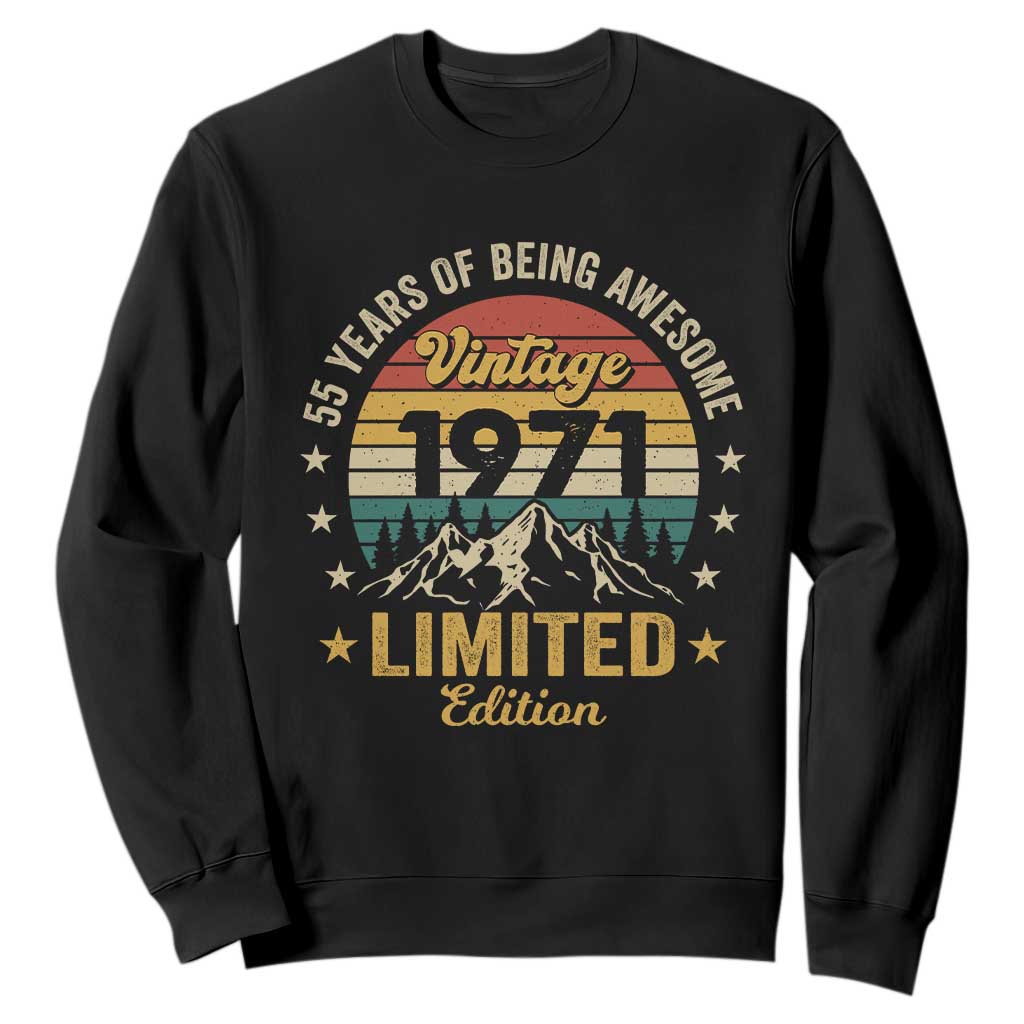 55th Birthday Sweatshirt Vintage 1971 Limited Edition Retro 55 Years Of Being Awesome Mountain TS11 Black Print Your Wear