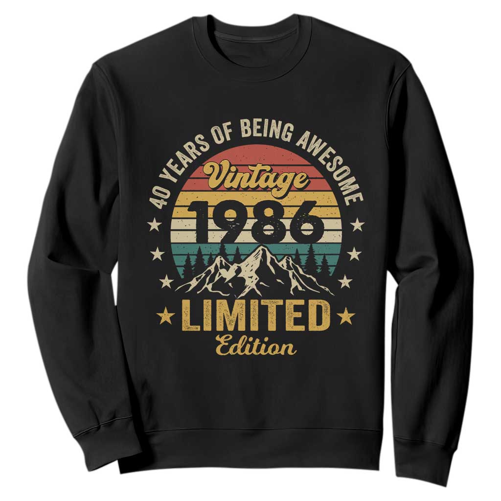 40th Birthday Sweatshirt Vintage 1986 Limited Edition Retro 40 Years Of Being Awesome Mountain TS11 Black Print Your Wear