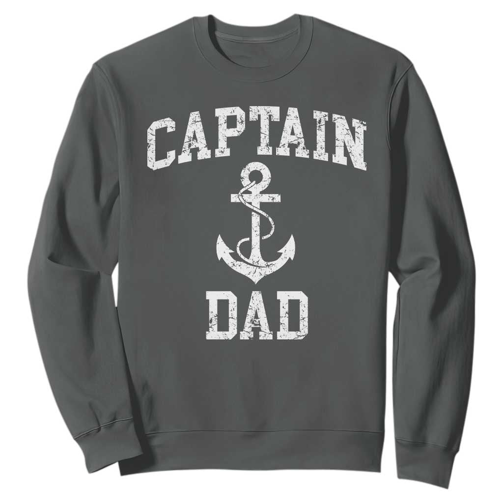 Captain Dad Sweatshirt Boat Pontoon Father Fishing Sailor TS11 Dark Heather Print Your Wear