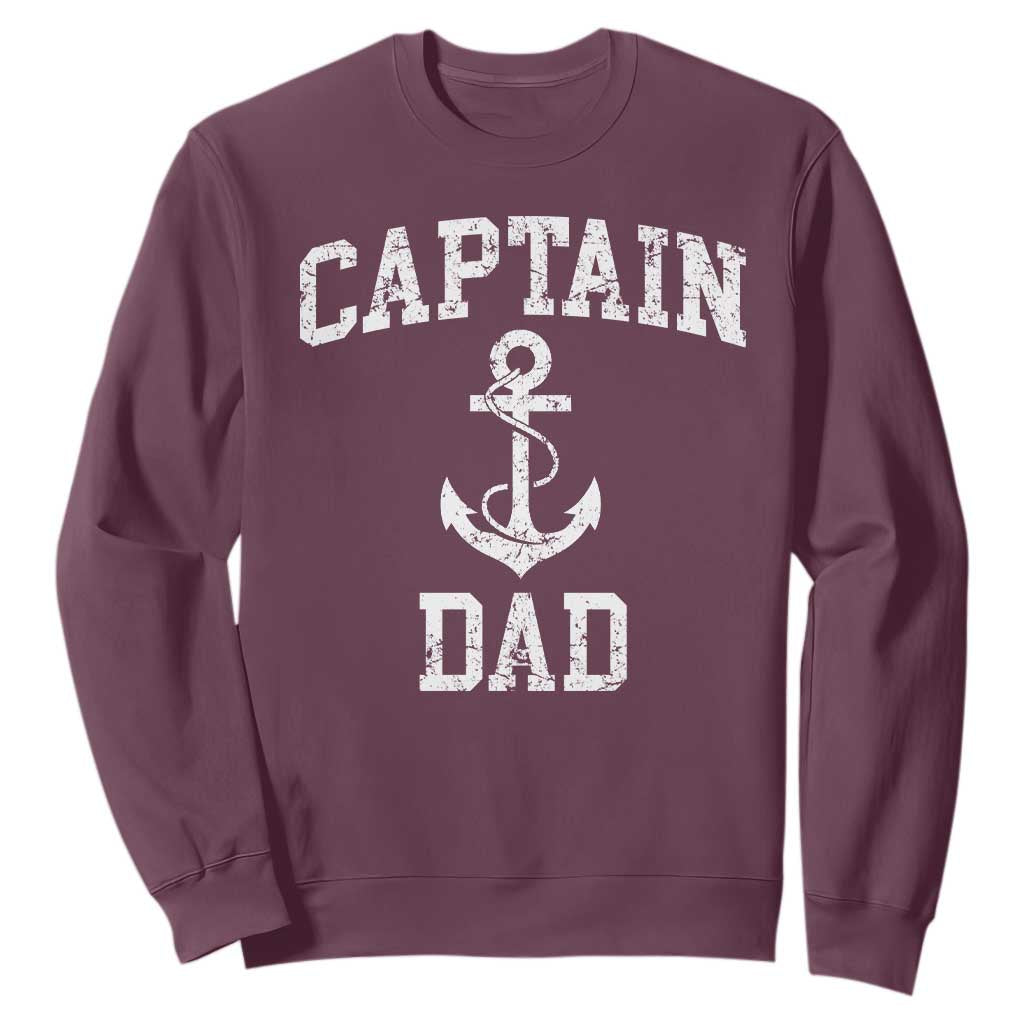 Captain Dad Sweatshirt Boat Pontoon Father Fishing Sailor TS11 Maroon Print Your Wear