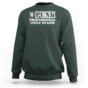 Funny Uncle Sweatshirt Professional Uncle No Kids Rock Hand Sign TS11 Dark Forest Green Print Your Wear