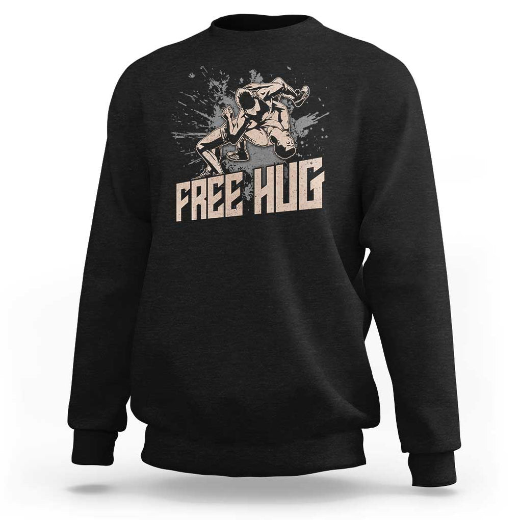 Funny Wrestling Sweatshirt Free Hug Vintage Wrestler TS11 Black Print Your Wear