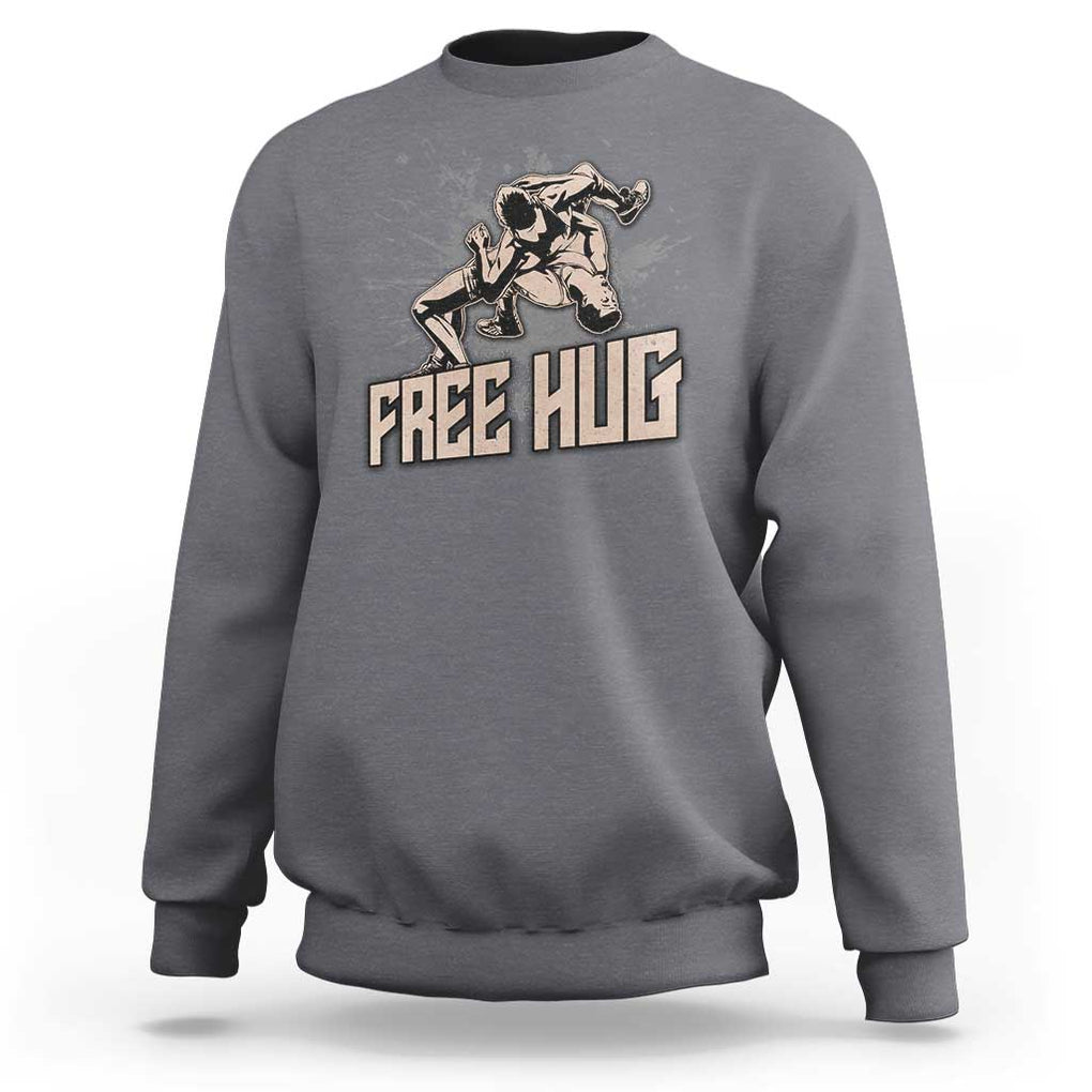 Funny Wrestling Sweatshirt Free Hug Vintage Wrestler TS11 Charcoal Print Your Wear