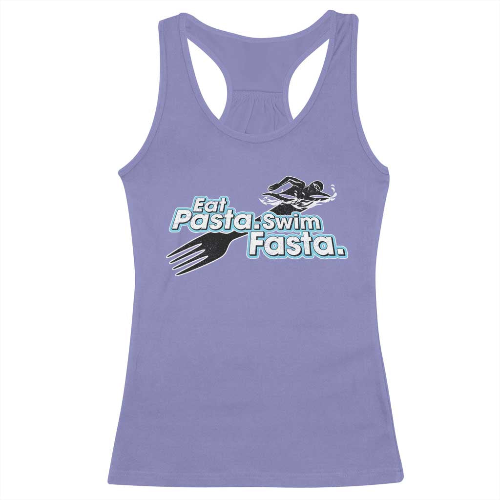 Funny Swimmer Racerback Tank Top Eat Pasta Swim Fasta Fork Swimming TS11 Violet Print Your Wear