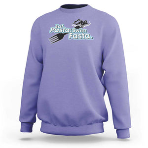 Funny Swimmer Sweatshirt Eat Pasta Swim Fasta Fork Swimming TS11 Violet Print Your Wear