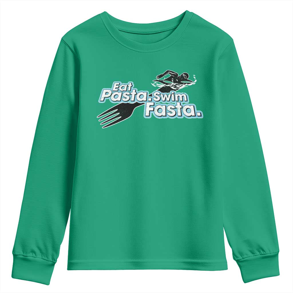 Funny Swimmer Youth Sweatshirt Eat Pasta Swim Fasta Fork Swimming TS11 Irish Green Print Your Wear
