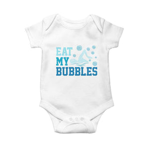 Funny Swimming Baby Onesie Eat My Bubbles Swim Sarcastic TS11 White Print Your Wear