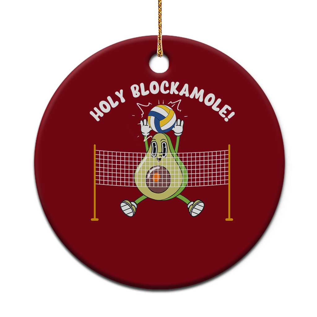Funny Volleyball Holy Blockamole Ceramic Ornament Blocker Guacamole Avocado Blocker