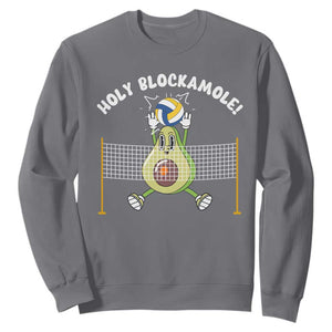 Funny Volleyball Holy Blockamole Sweatshirt Blocker Guacamole Avocado Blocker