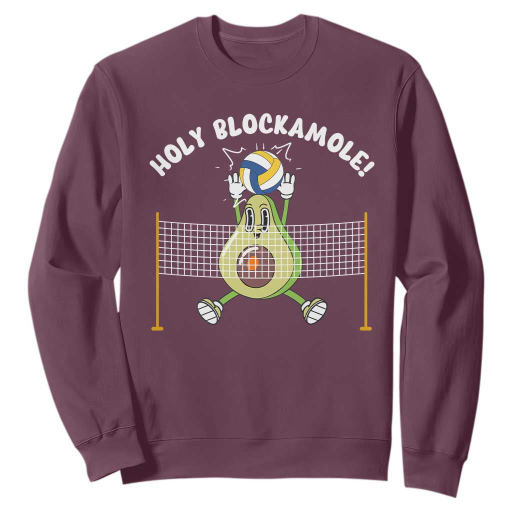 Funny Volleyball Holy Blockamole Sweatshirt Blocker Guacamole Avocado Blocker