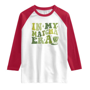 In My Matcha Era Raglan Shirt Matcha Latte Lover TS11 White Red Print Your Wear