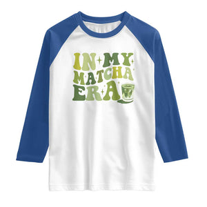 In My Matcha Era Raglan Shirt Matcha Latte Lover TS11 White Royal Print Your Wear